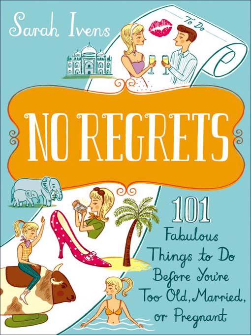Title details for No Regrets by Sarah Ivens - Available